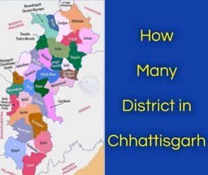 How Many District in Chhattisgarh